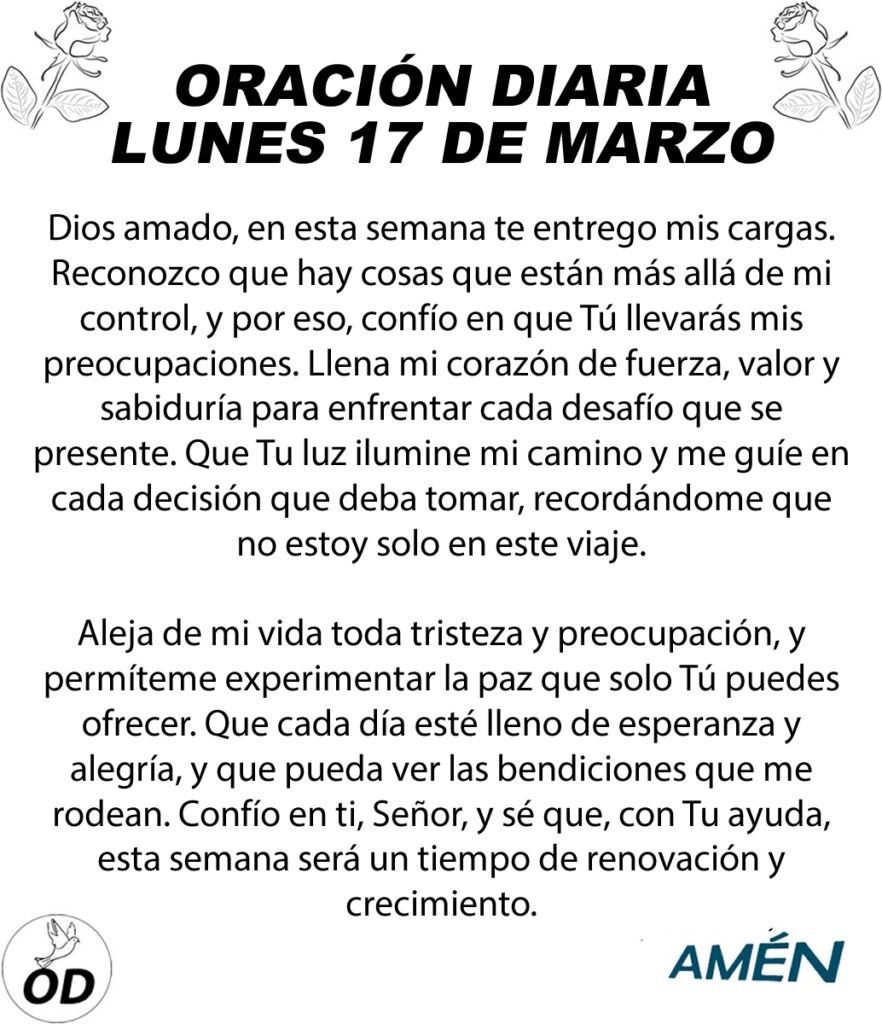 17-LUNES-1-882x1024 Oración diaria del día lunes 17 de marzo de 2025.